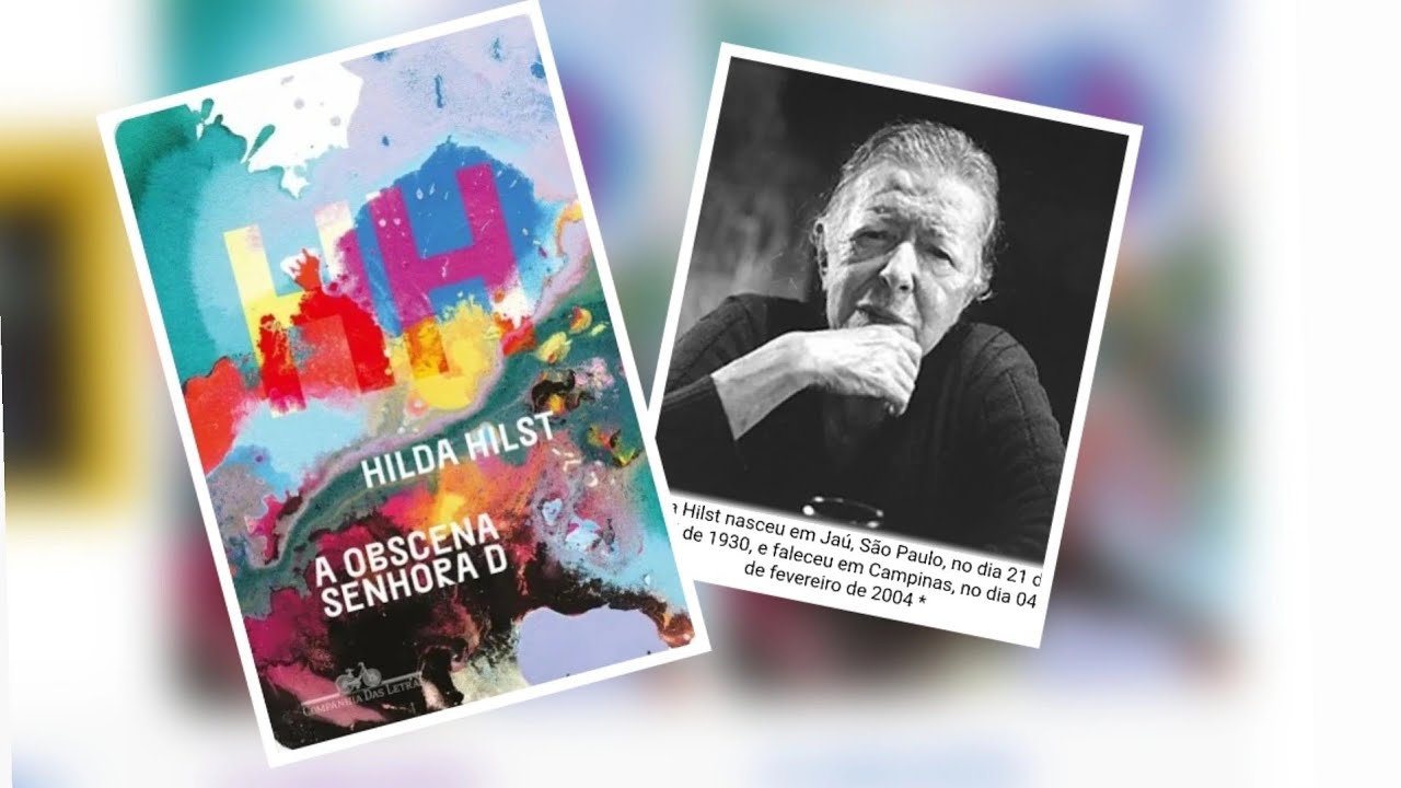 255.  Hilda Hilst e uma novela intensa