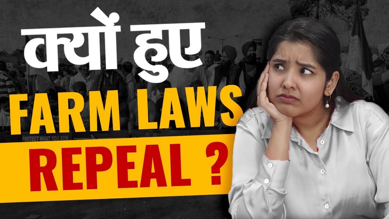 Farm Laws are getting REPEALED! Explained with Full Timeline