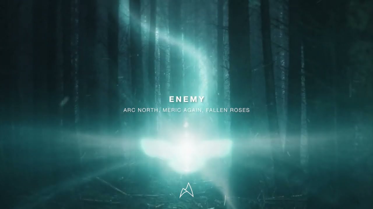 Arc North - Enemy [Official Audio]