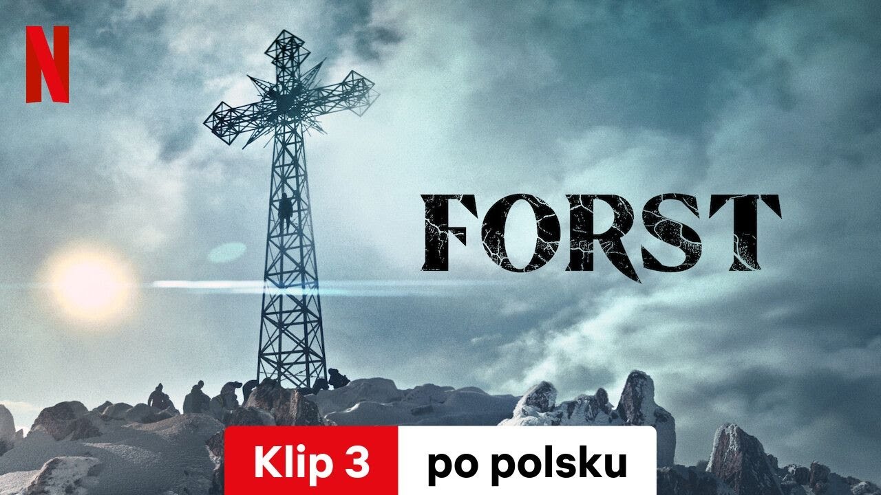 Forst (Sezon 1 Klip 3) | Zwiastun po polsku | Netflix