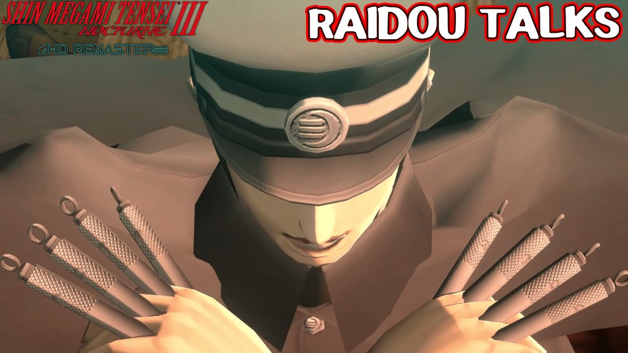 Raidou Talks - Shin Megami Tensei 3 Nocturne HD Remaster
