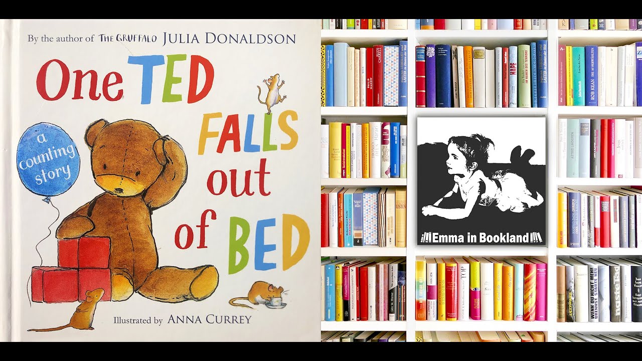 One TED FALLS out of BED by Julia Donaldson and Anna Currey Read Aloud