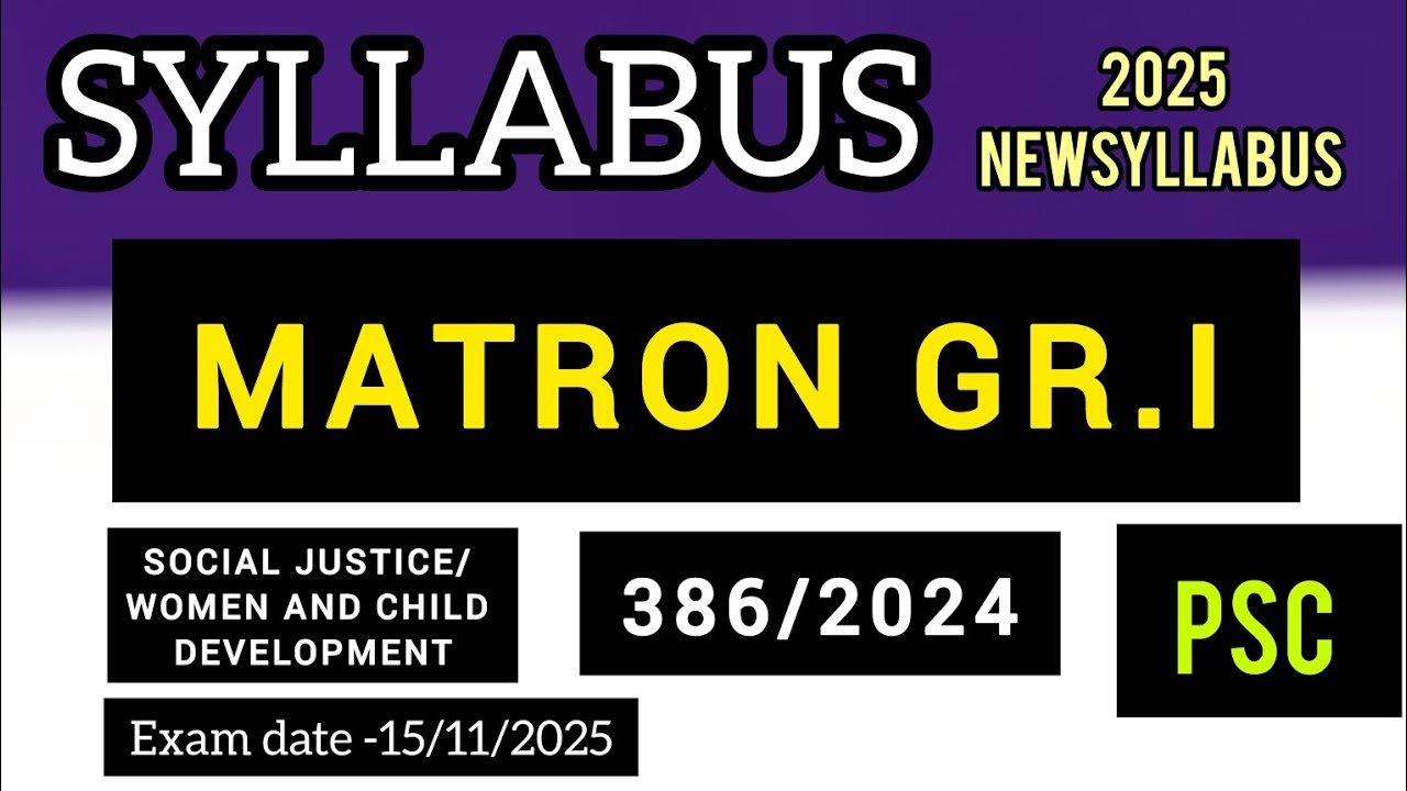 MATRON GR.I PSC Syllabus, PSC Syllabus 386/2024, Psc syllabus for matron grade 1