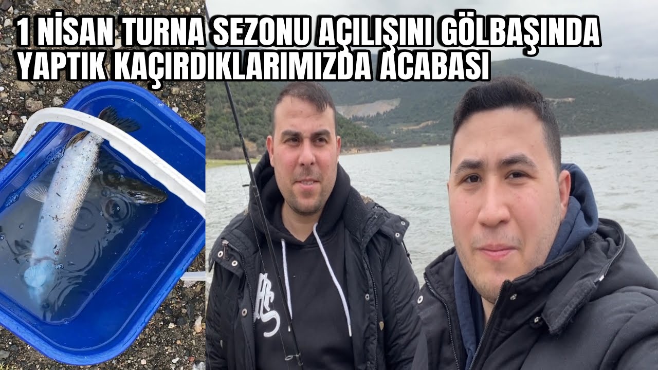 1 NİSAN TURNA SEZONU AÇILIŞINI GÖLBAŞINDA YAPTIK KAÇIRDIKLARIMIZDA ACABASI