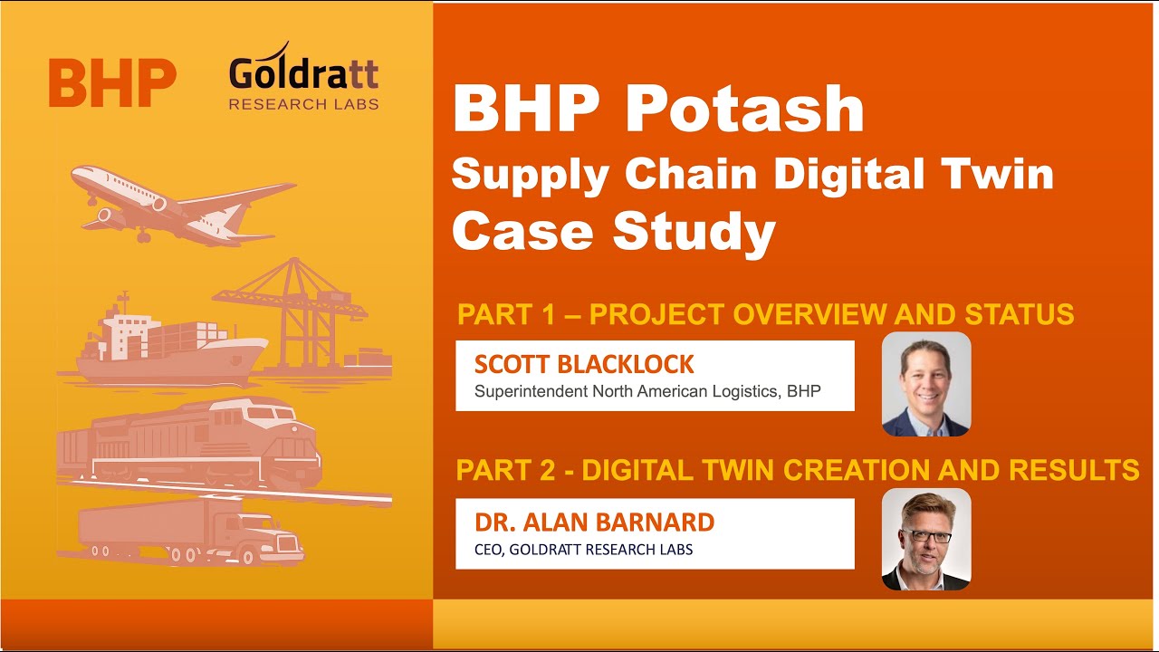 Using a Digital Twin to design BHP Potash Supply Chain - by Scott Blacklock and Dr Alan Barnard