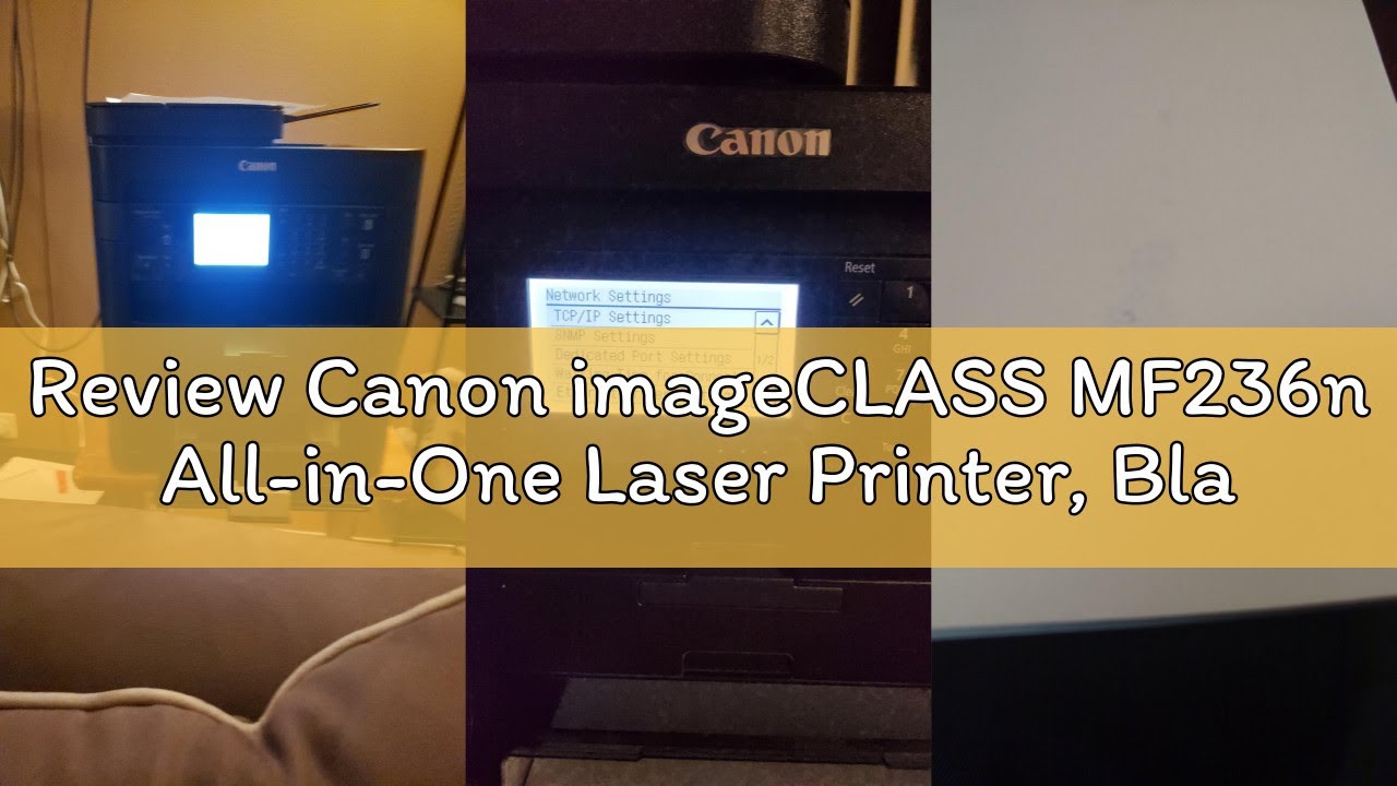Review Canon imageCLASS MF236n All-in-One Laser Printer, Black
