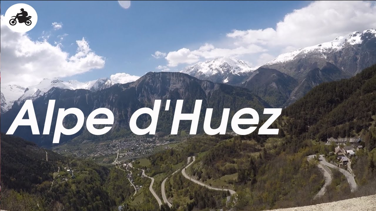 Motorcycle Touring: Alpe d'Huez (R1200GS)