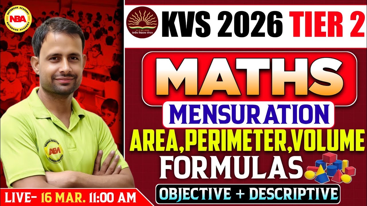 KVS 2026 Tier-2 Maths | Area, Perimeter & Volume Formulas | Objective + Descriptive | Sonu Sir