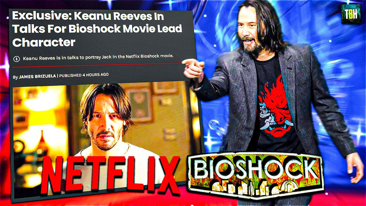 HUGE Bioshock Movie News! | Keanu Reeves in Talks For Lead as Jack in the Bioshock Movie!