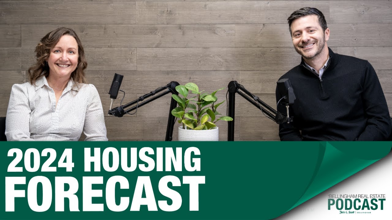 2024 Real Estate Forecast For Whatcom County Feat. Vanessa Treadway - Bellingham Podcast