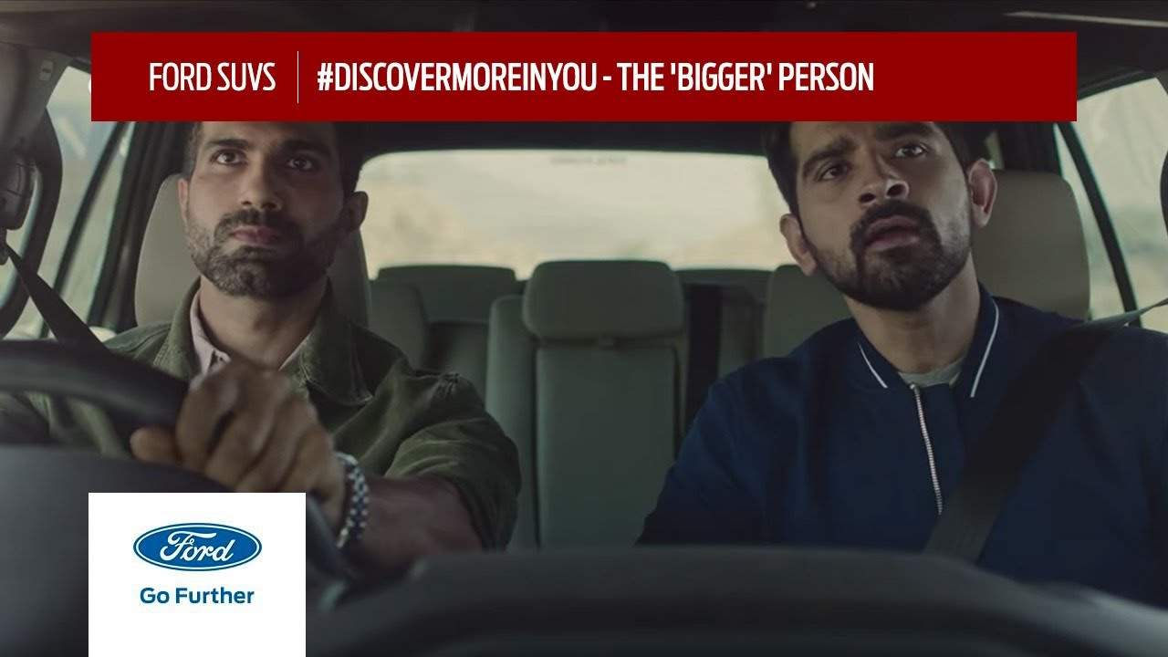 Ford SUVs | #DiscoverMoreInYou - The 'Bigger' Person