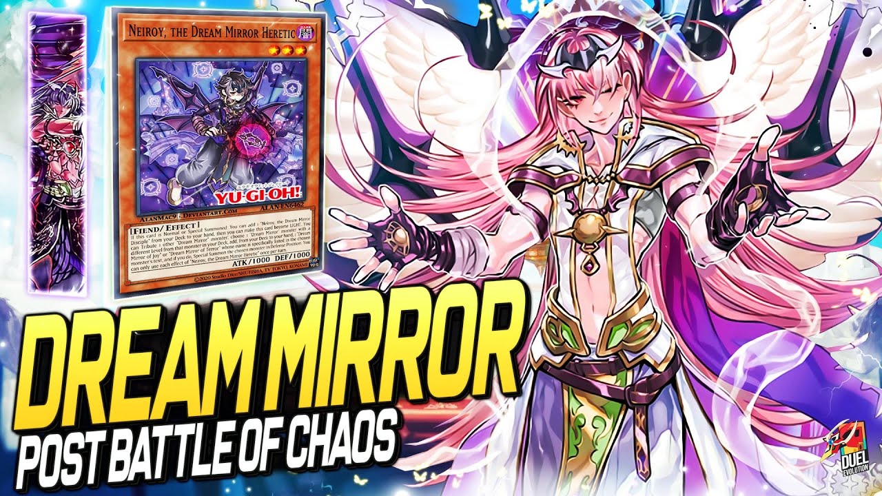 Deck Dream Mirror Post Battle of Chaos [October 2021]