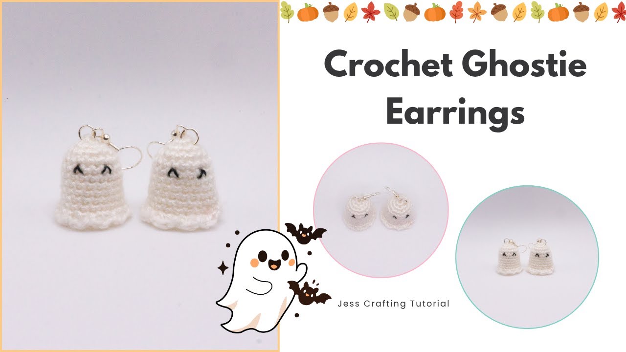 How to Crochet Ghostie Earrings | Crochet Halloween | Halloween Outfit | Halloween Accessories