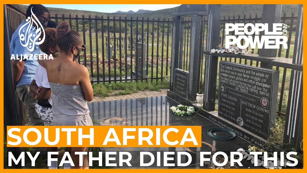 South Africa: My Father Died For This | People and Power