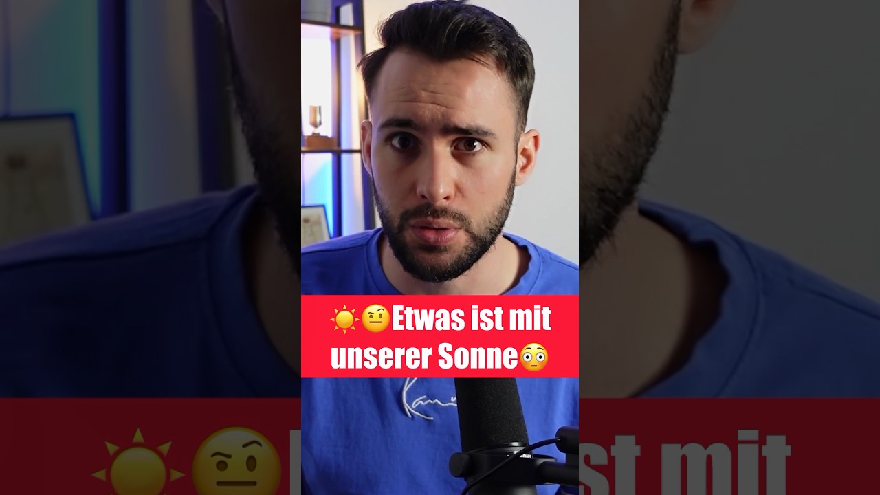 Forscher &auml;u&szlig;ern einen UNGLAUBLICHEN VERDACHT &uuml;ber  Sonne🤨😳 #shorts | wissensbert