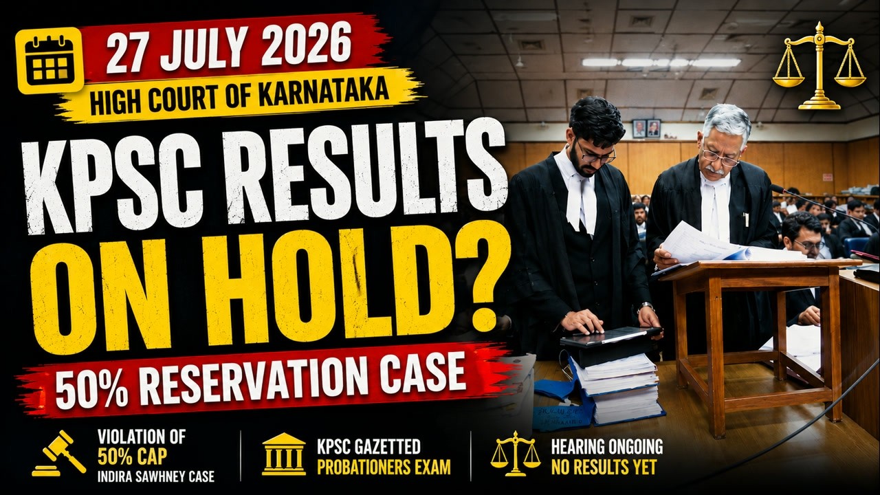 56% Reservation Case (27 July 2026) | Karnataka High Court Final Hearing | KPSC KAS 384