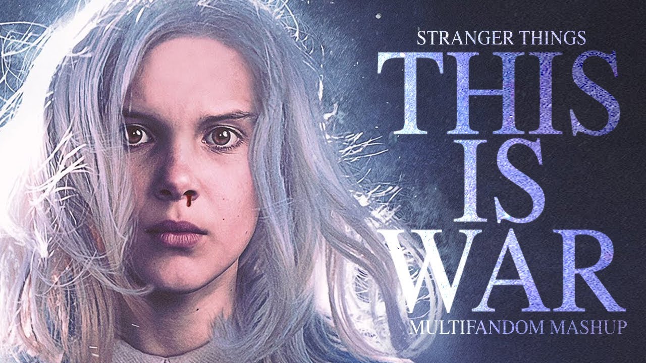 This Is War - Stranger Things