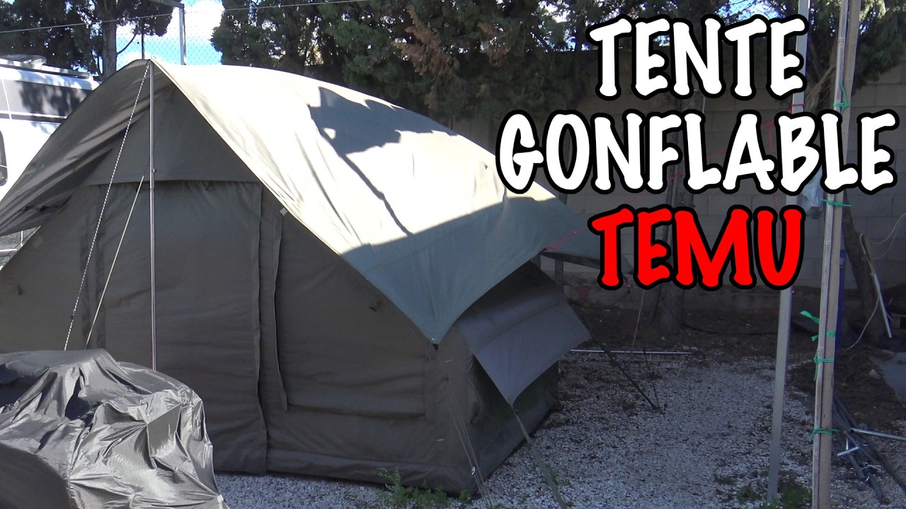 Je réponds à tes questions sur ma tente gonflable TEMU