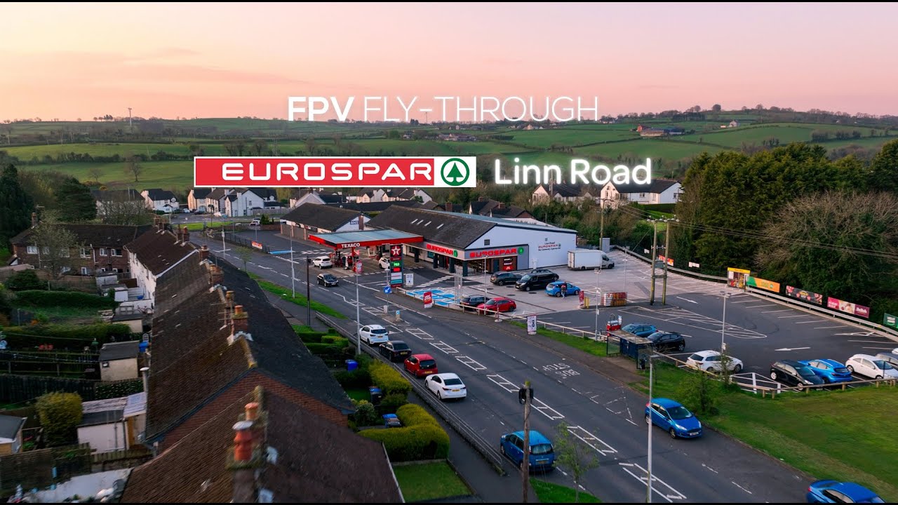 EUROSPAR Linn Road - FPV Fly-Through