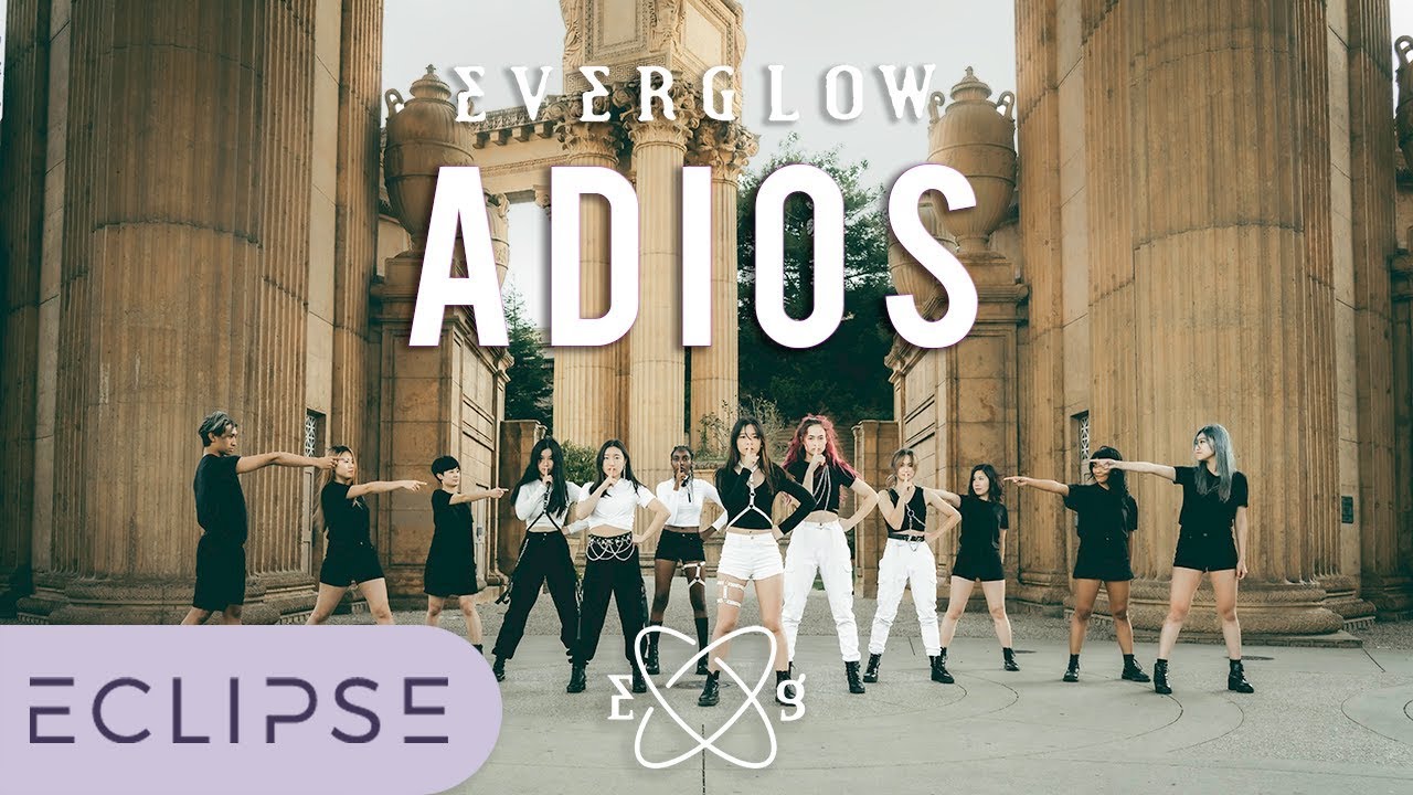 [KPOP IN PUBLIC] EVERGLOW - Adios Full Dance Cover [ECLIPSE]