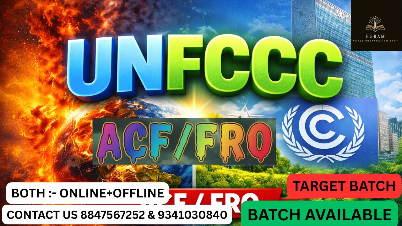UNFCC COPs #climatechange  ||EVS || FORESTRY||ACf||FRO|| #forestry #acf #fRO #jpsc #conservator