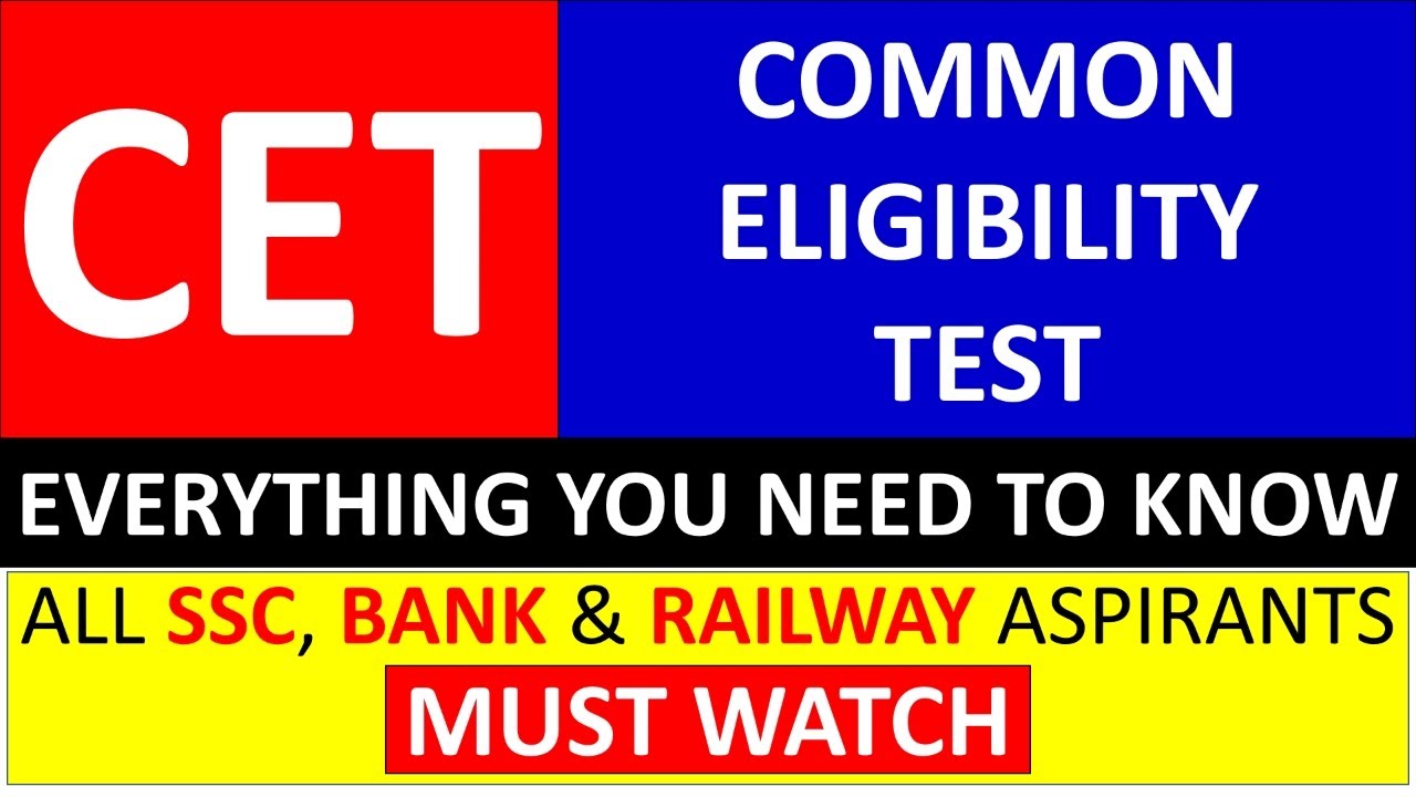 CET IMPORTANT UPDATE - EVERYTHING YOU NEED TO KNOW ABOUT COMMON ELIGIBILITY TEST
