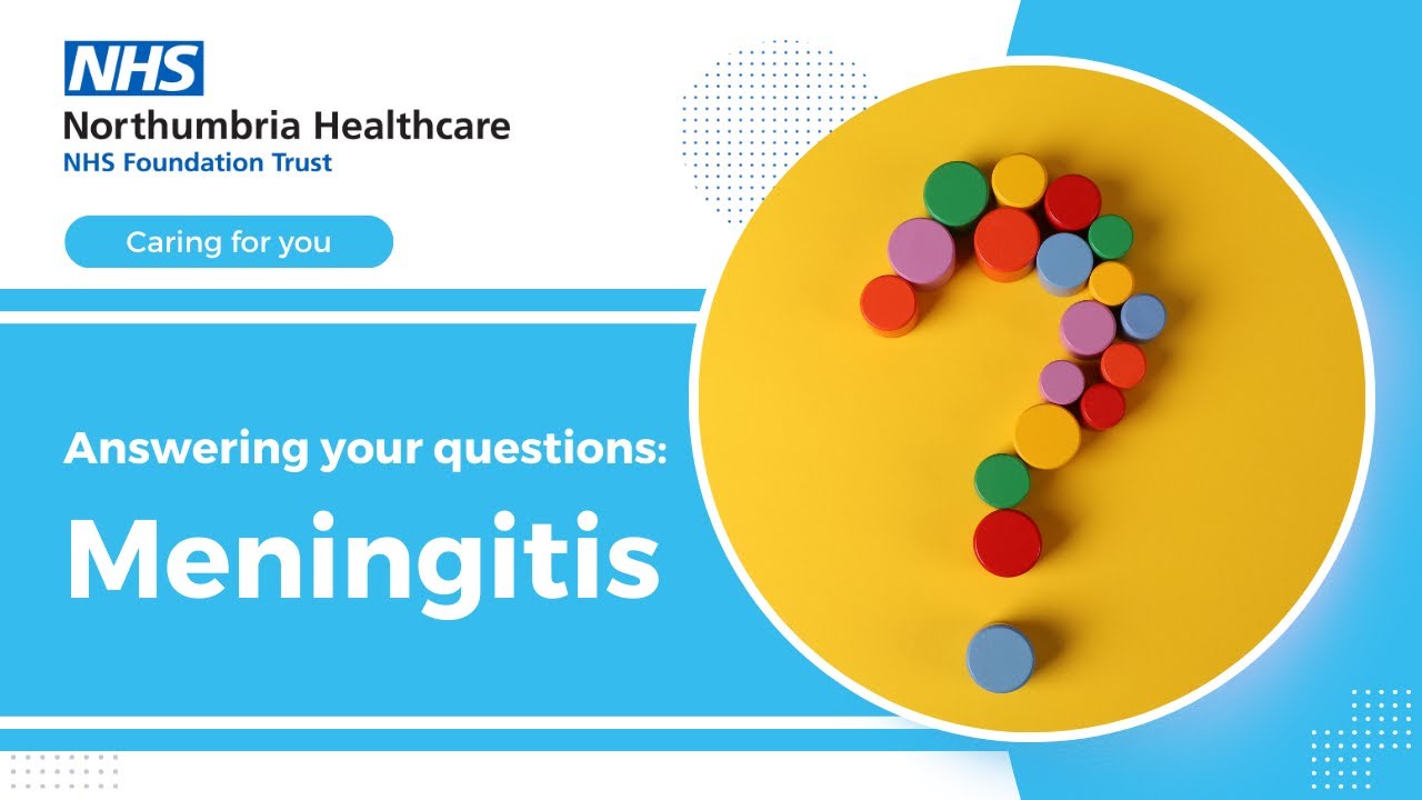Frequently asked questions about meningitis