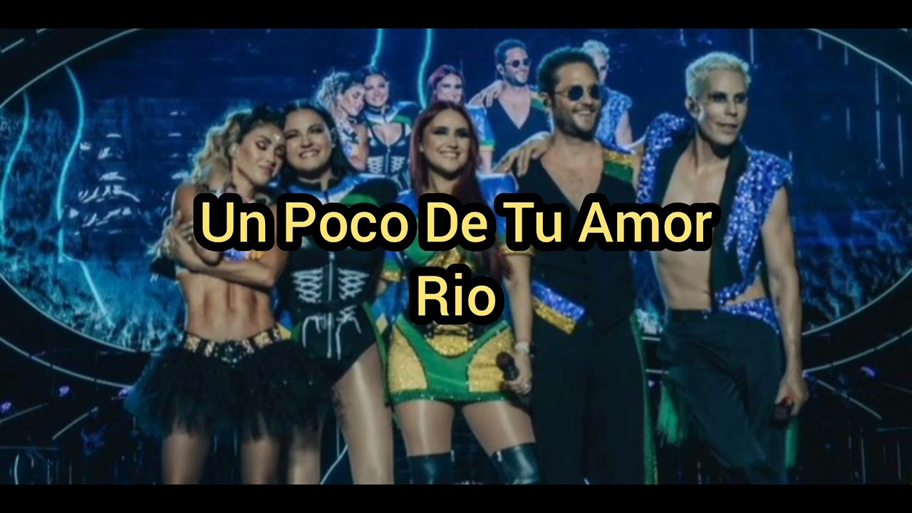 RBD - Un Poco De Tu Amor