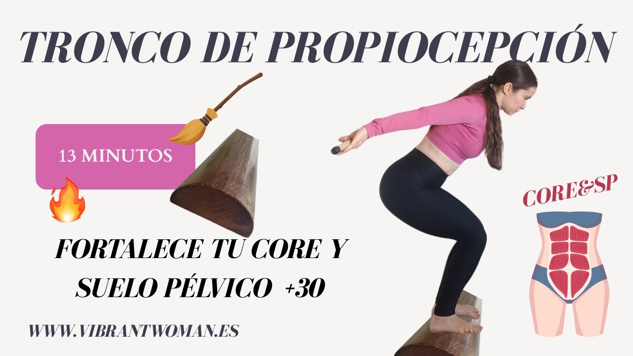 ¡Fortalece tu Core y Suelo Pélvico en el tronco de propiocepción! Entrenamiento con palo escoba