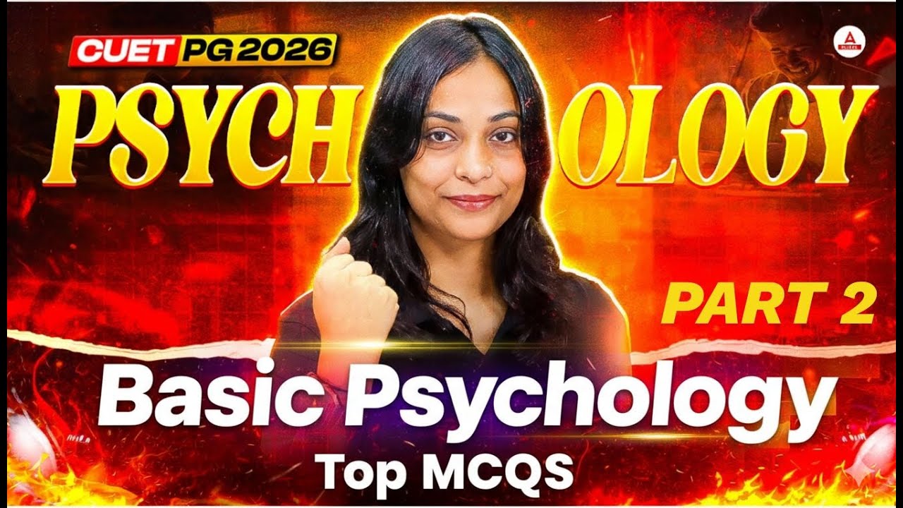 CUET PG Psychology 2026 | Basic Psychology | Top MCQs PART 2