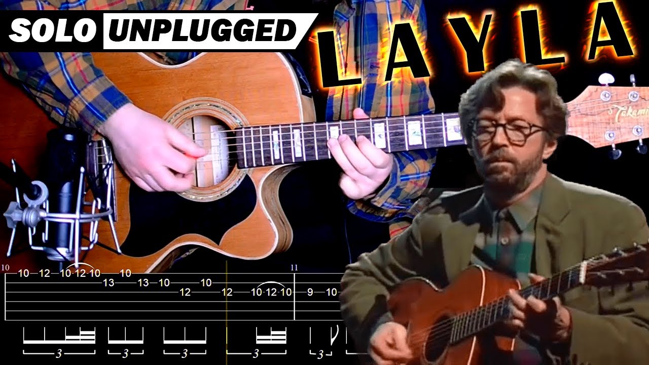Layla / Eric Clapton (Solo Unplugged) — Acoustic Guitar Lesson + TABs