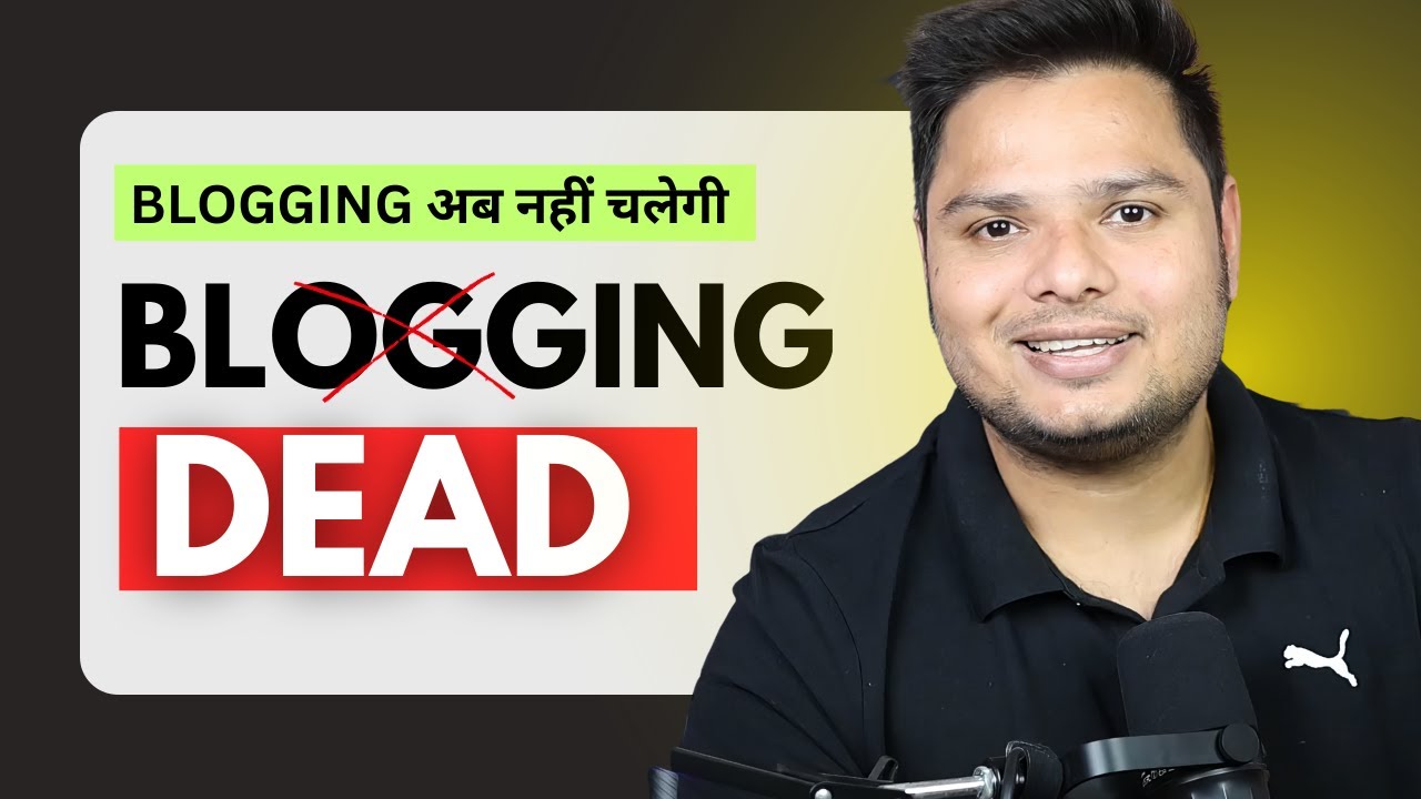 Why 90% Bloggers Fail in 2025 | Blogging Kya Ab Worth Hai?