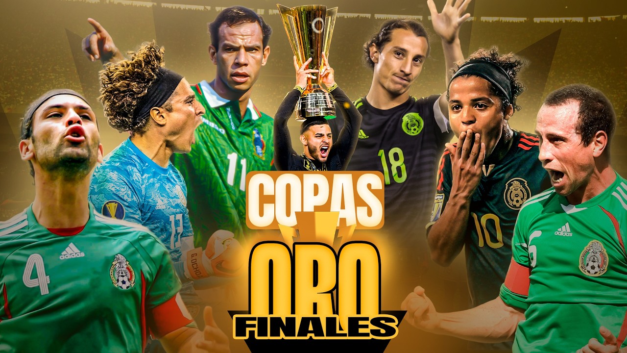 TODAS las FINALES de COPA ORO que ha JUGADO la SELECCIÓN MEXICANA (1993-2025) 🏆