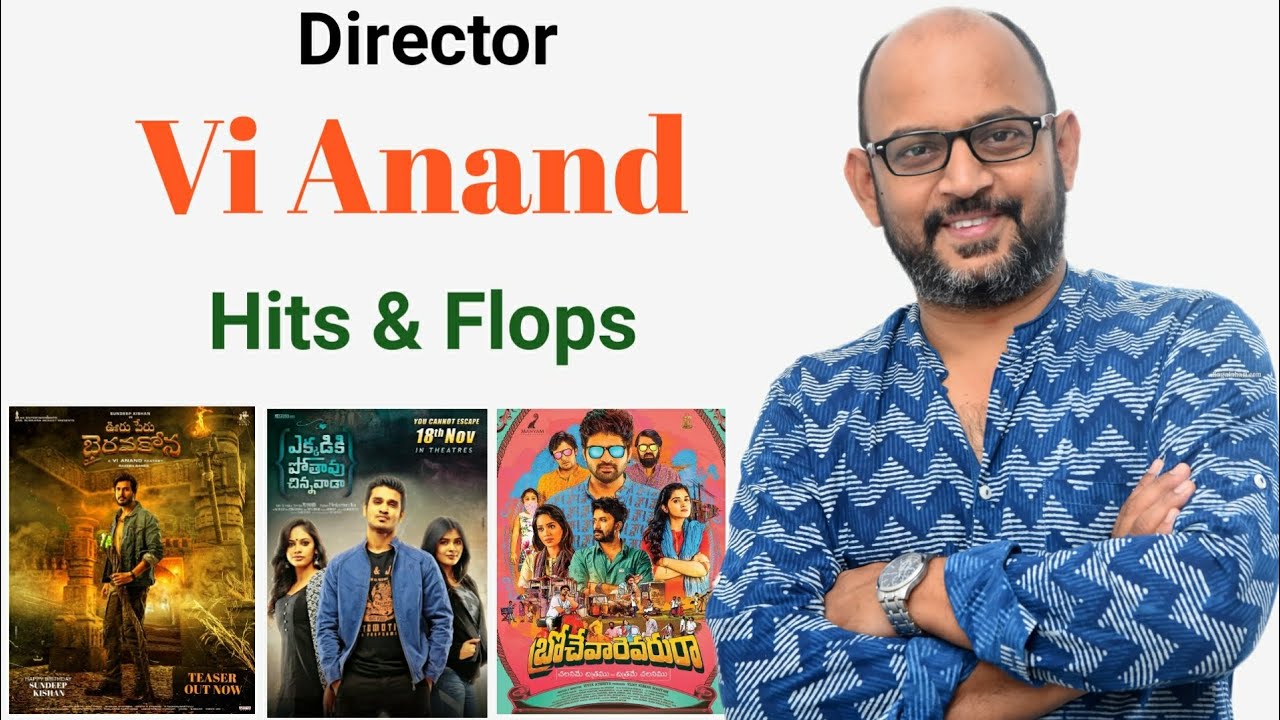 director vi anand all movies list | vi anand movies list | ooru peru bhairavakona | telugu movies