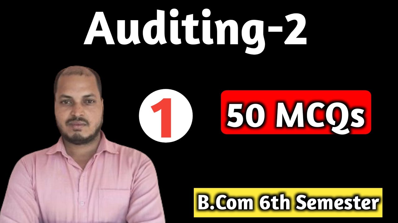 Auditing MCQ| 50 MCQ|Multiple Choice Questions|Part-1|By Shitesh Sir