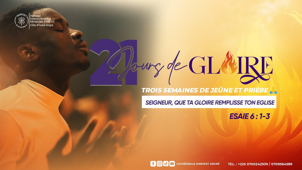 SEMAINE 2 / JOUR 10 : Seigneur, que ta gloire remplisse ton Eglise