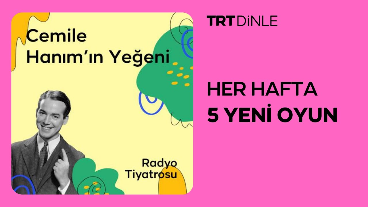 Radyo Tiyatrosu: Cemile Hanım'ın Yeğeni | Dram