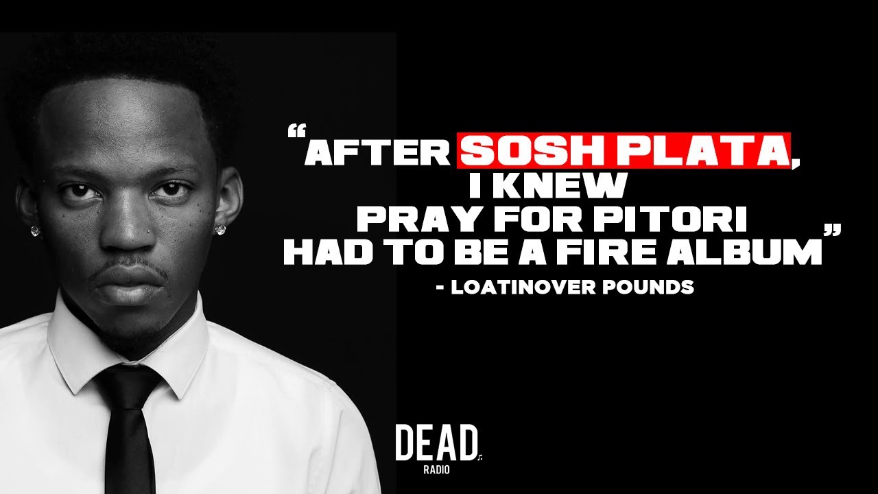 #83 | Loatinover Pounds On Sosh Plata, Debut Album Pray 4 Pitori,25K, Punyete clothing