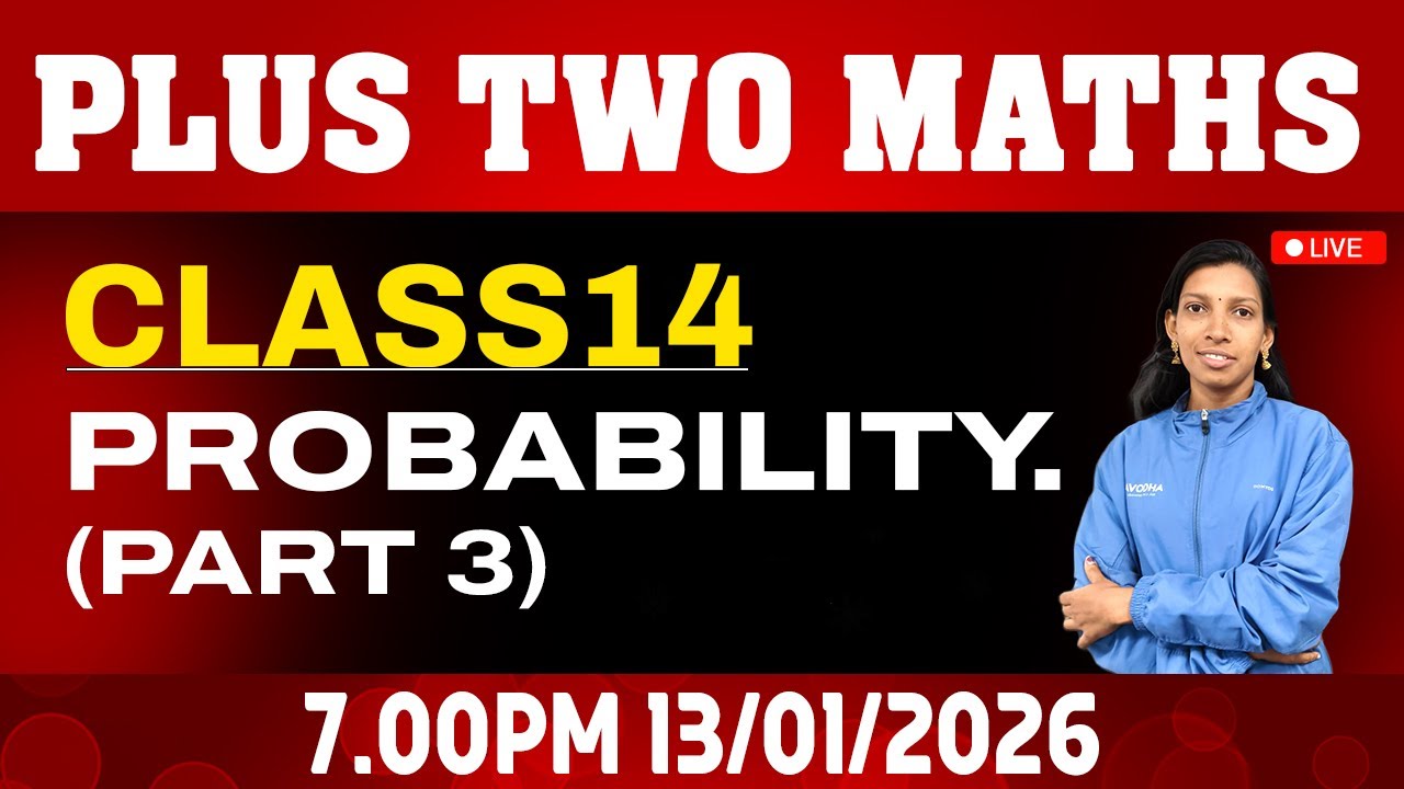 Plus Two Mathematics | Chapter 14 - Probability Part 3 | Free Live Classes | Avodha