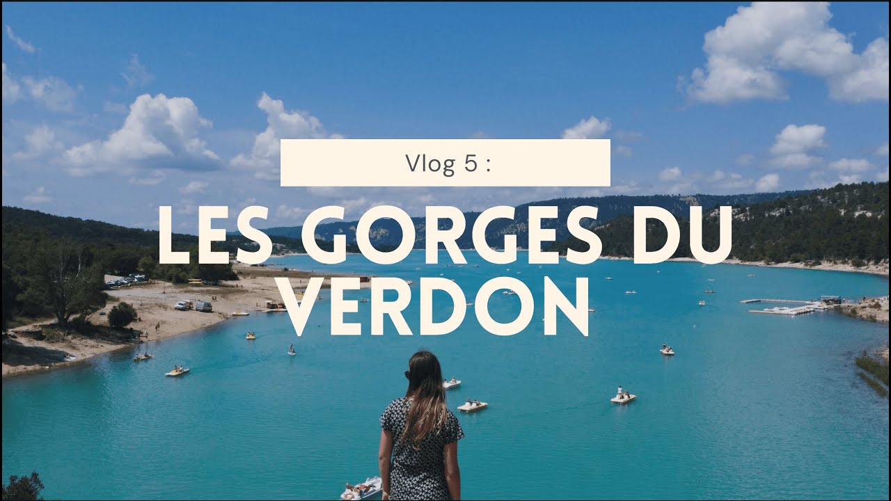 Ép 5 : LES GORGES DU VERDON EN KAYAK - #FRANCE