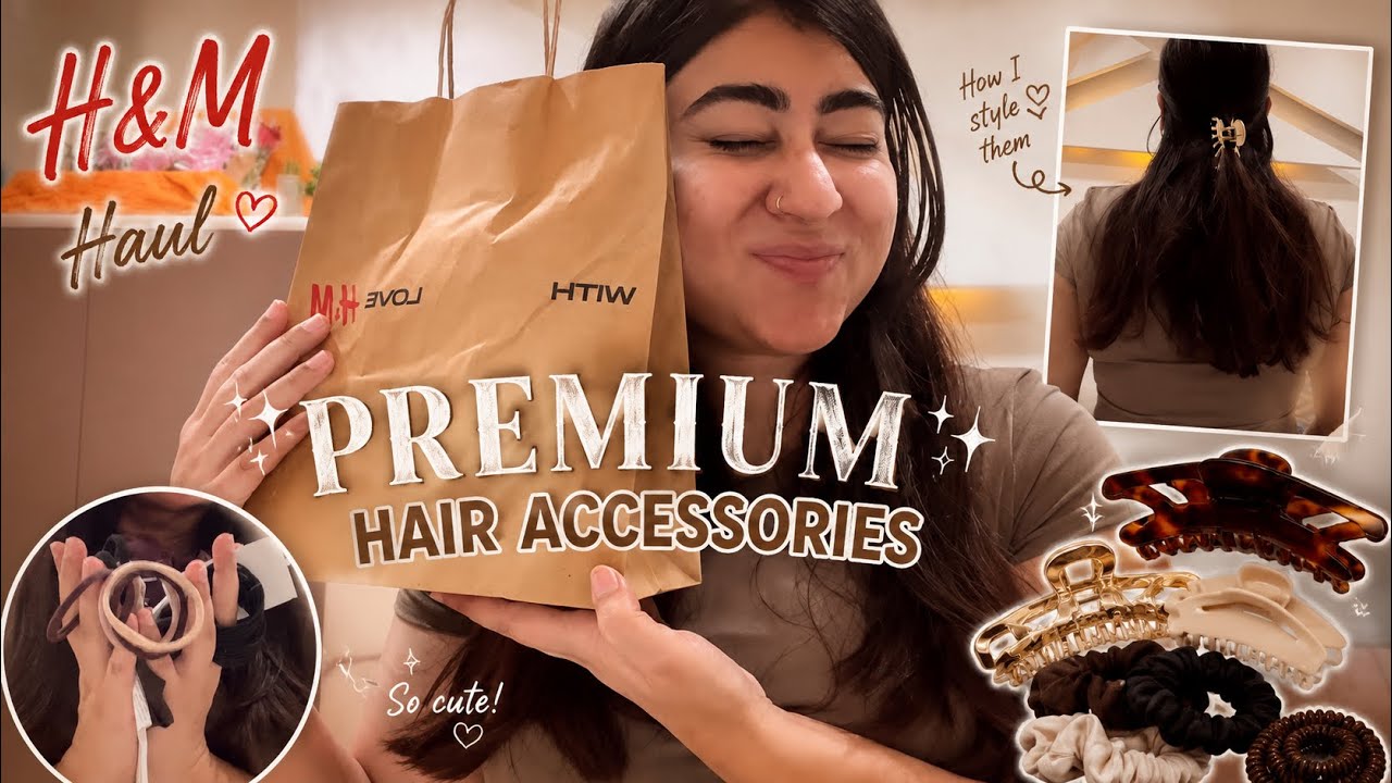 🤎 H&M Premium Hair Accessories Haul | Hair Claw Clips, Scrunchies & Honest Review ✨