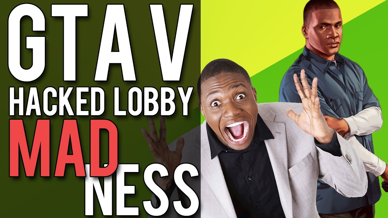 GTA V HACKED Lobby Madness