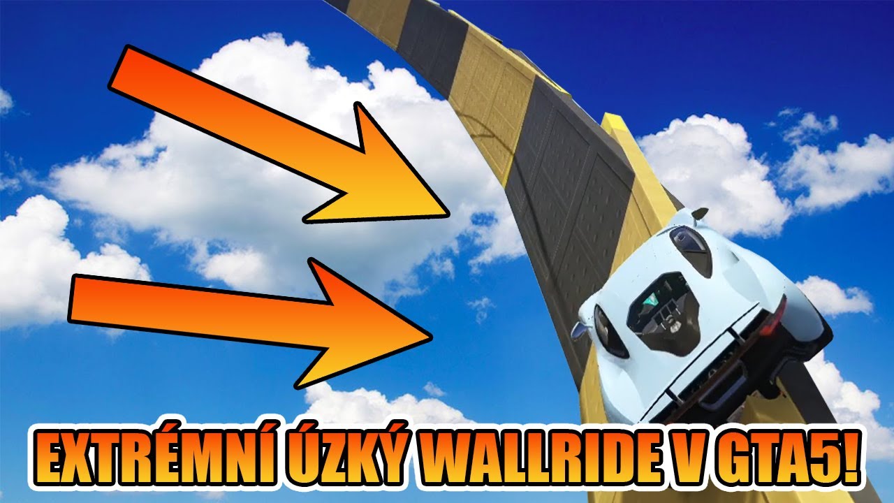 NEJUŽŠÍ WALLRIDE V GTA5! [MarweX&@Morryeej&@DejvikGOD]
