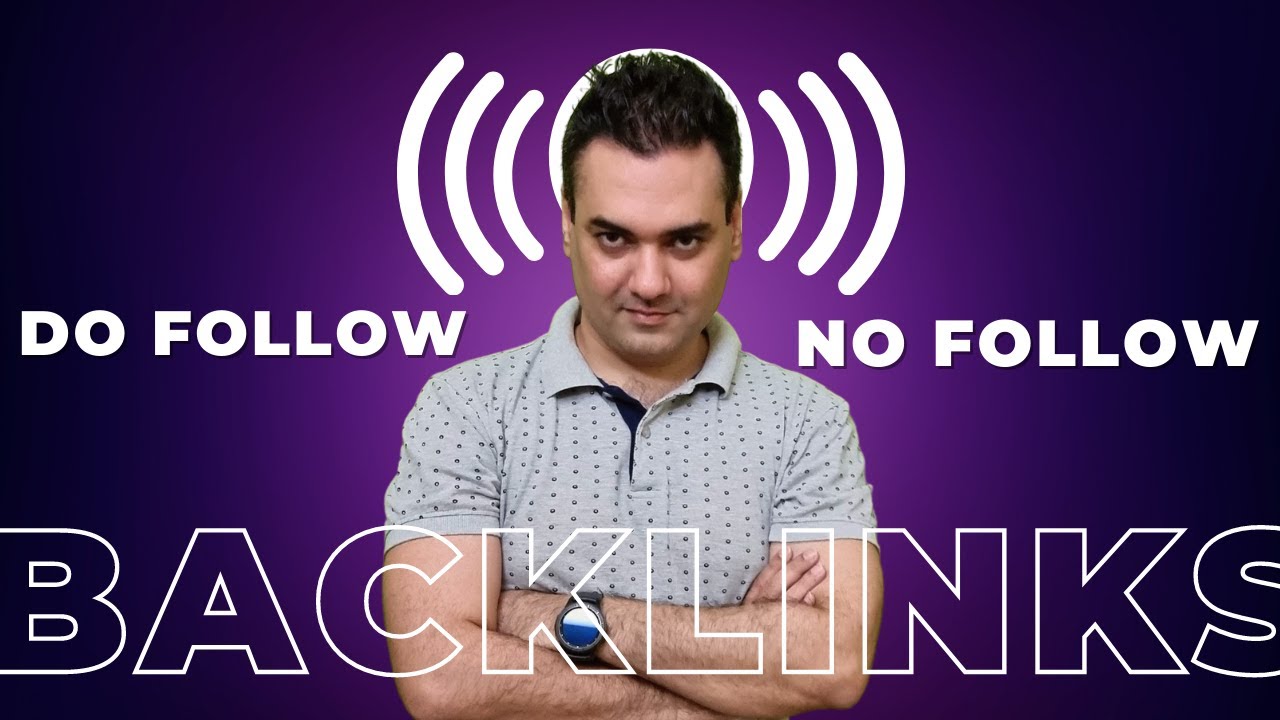 What Are Do-Follow and No Follow Backlinks in SEO?