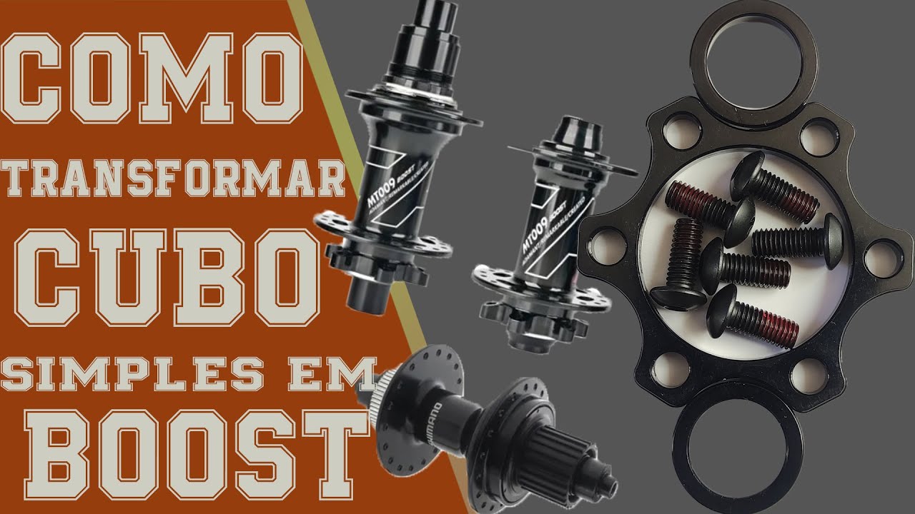 como transformar um cubo dianteiro comum em Boost