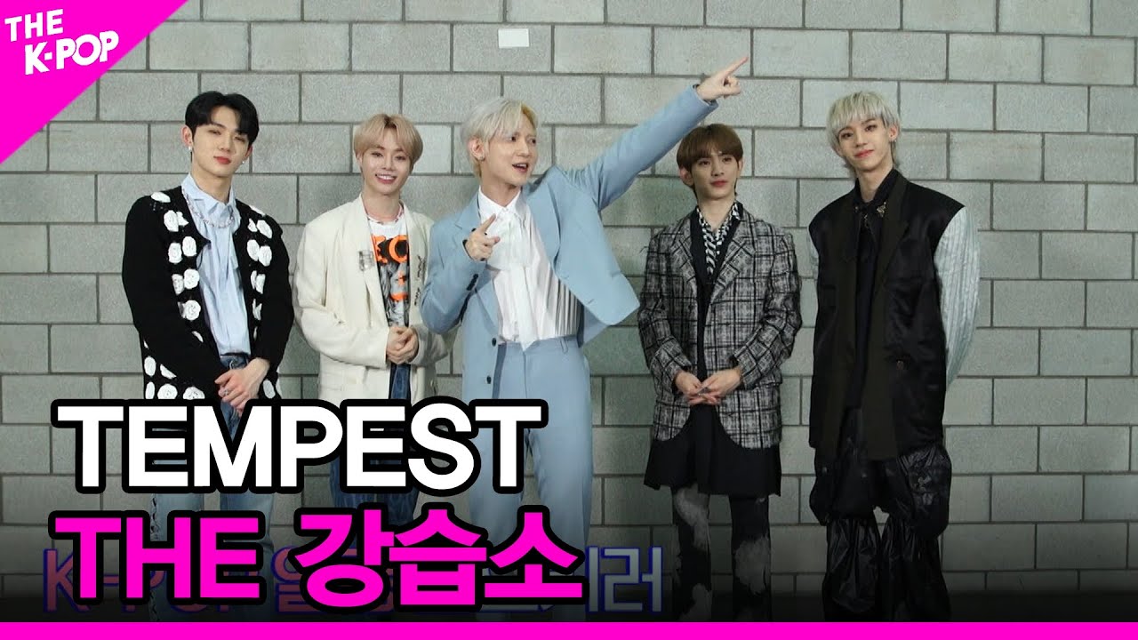 [THE 강습소] TEMPEST (템페스트) [THE SHOW 220308]