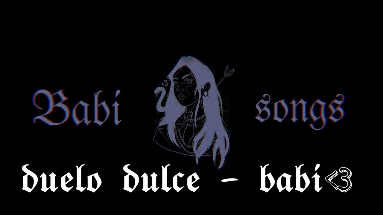 1 hora de babi - duelo dulce