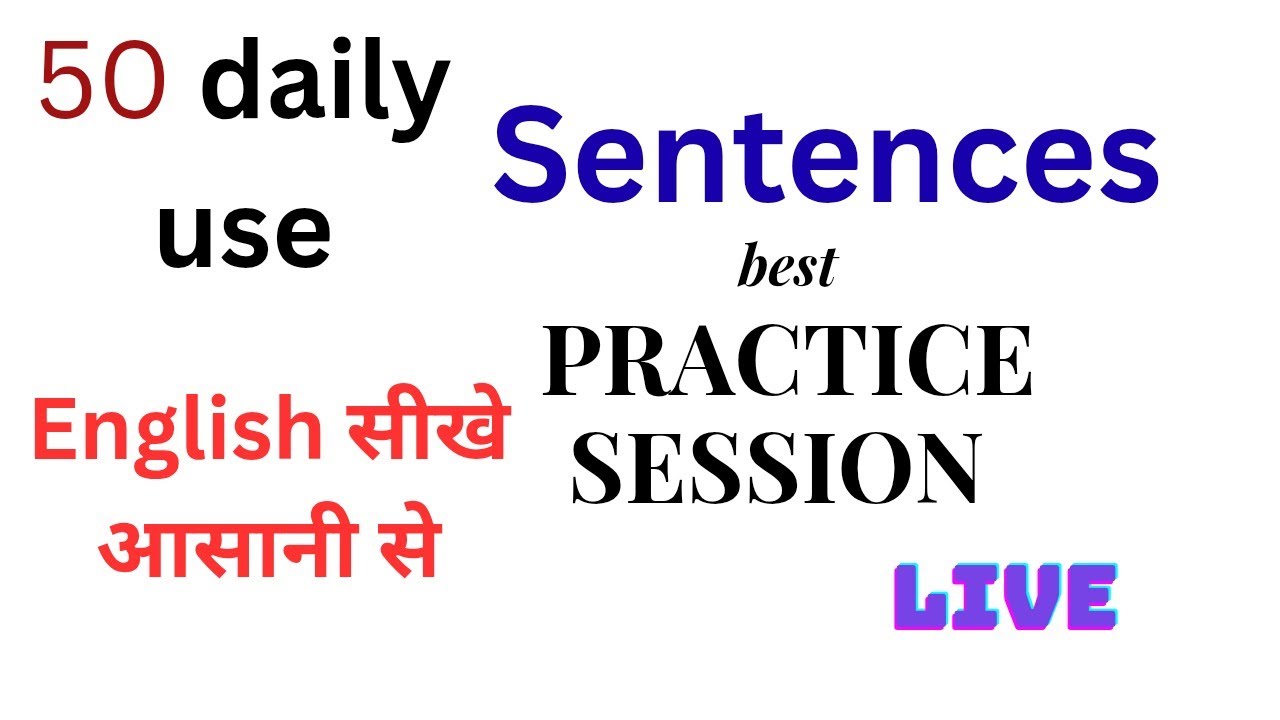 Spoken English  Practice | 50 daily uses sentences/ Live practice session