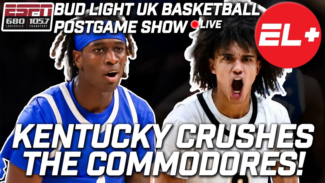 Kentucky CRUSHES #25 Vanderbilt! | Kentucky Basketball Postgame Show w @TJWalkerRadio LIVE REACTION