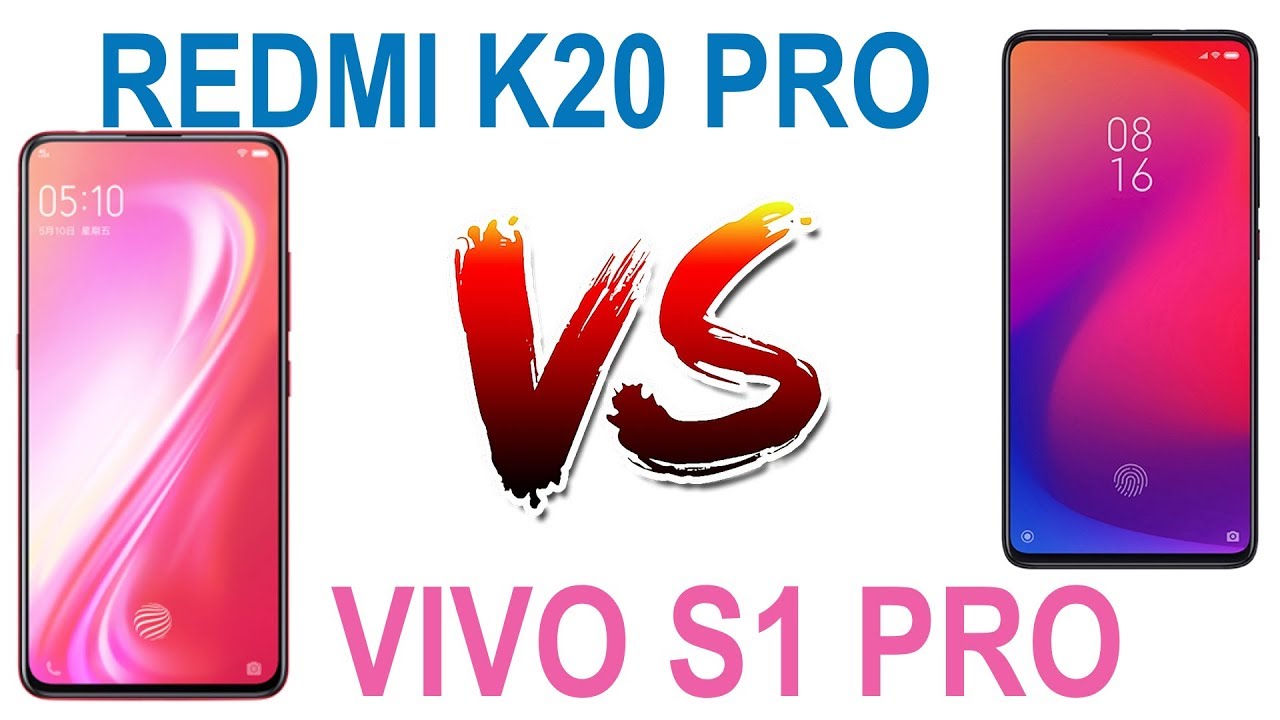 REDMI K20 Pro vs VIVO S1 PRO Full Spec Compare Review & Price
